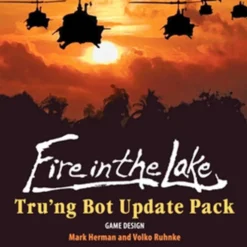 Fire In The Lake: Tru'ng Bot Update Pack