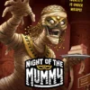 Night Of The Mummy
