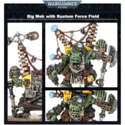 Big Mek With Kustom Force Field