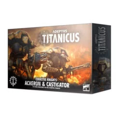Adeptus Titanicus: Cerastus Knights Acheron & Castigator