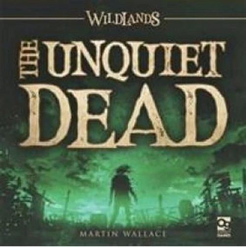 Wildlands: The Unquiet Dead Expansion 1 Wildlands: The Unquiet Dead Expansion