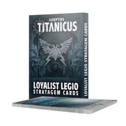 Adeptus Titanicus: Loyalist Legio Stratagem Cards
