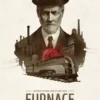 Furnace: Interbellum