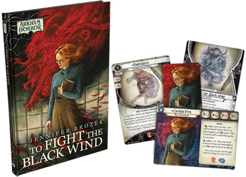 Arkham Horror Novella: To Fight The Black Wind 1 Arkham Horror Novella: To Fight The Black Wind