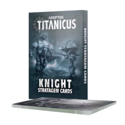Adeptus Titanicus: Knight Stratagem Cards