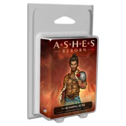 Ashes Reborn: The Roaring Rose
