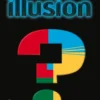 Illusion