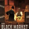 Museum: The Black Market